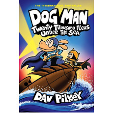 Dog Man #11 Twenty Thousand Fleas Under the Sea (Paperback)