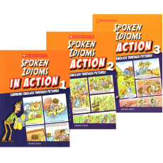 Scholastic In Action Spoken Idioms Set (3 books)