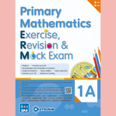Primary Mathematics:Exercise,Revision & Mock Exam 1A