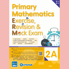 Primary Mathematics:Exercise,Revision & Mock Exam 2A