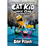 Cat Kid Comic Club #4 : Collaborations (Paperback)