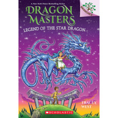 Dragon Masters #25: Legend of the Star Dragon