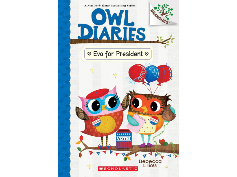 Owl Diaries #19: Eva for President