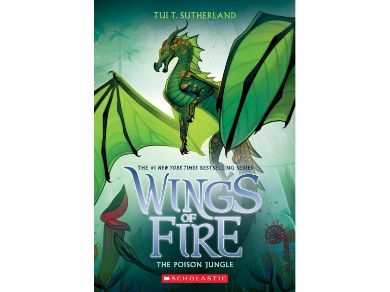 WINGS OF FIRE #13: THE POISON JUNGLE