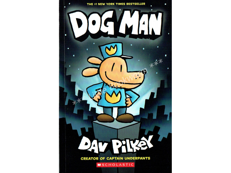 Dog Man (Book 1, paperback)